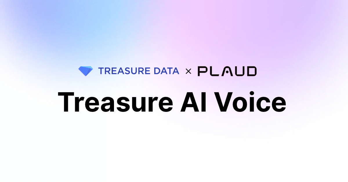 TREASURE DATA × PLAUD「Treasure AI Voice」